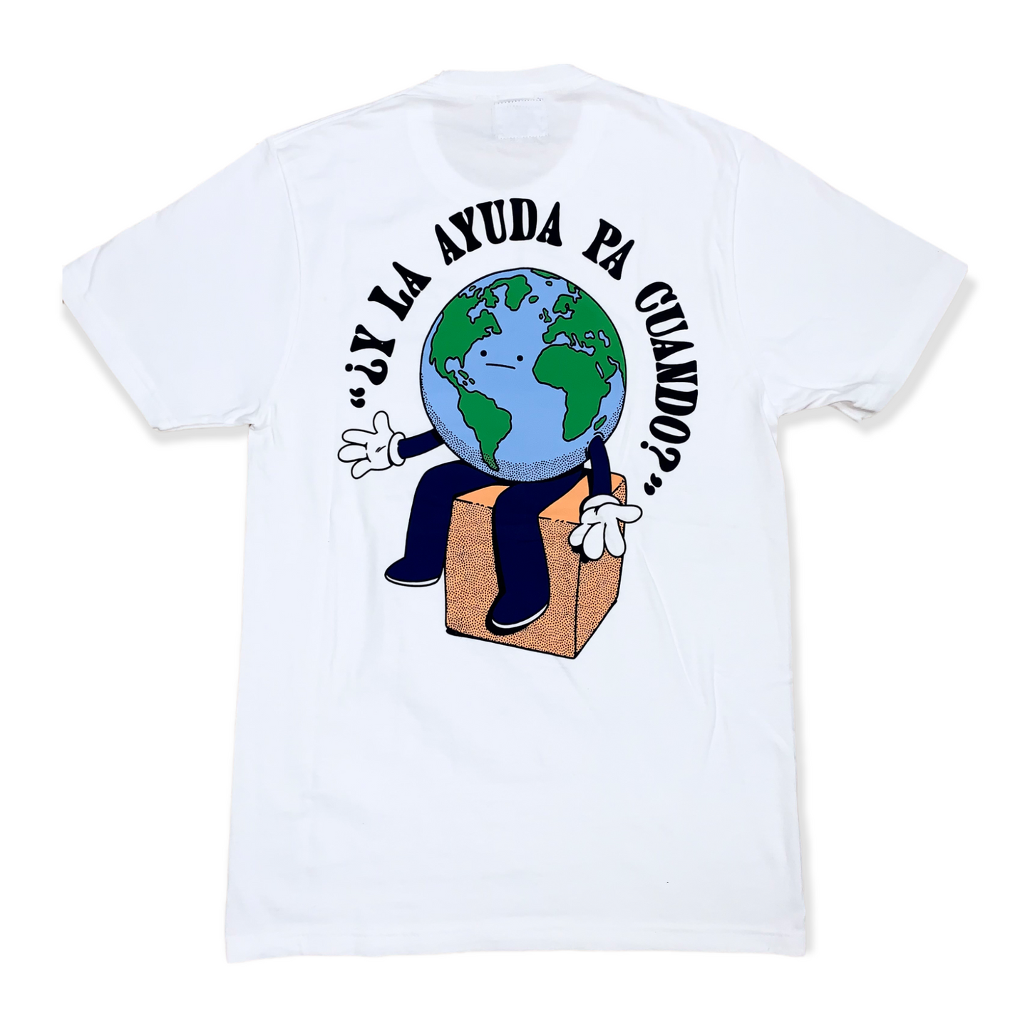 Y La Ayuda Pa Cuando? T Shirt